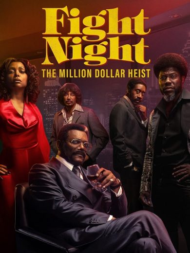 مسلسل Fight Night The Million Dollar Heist مترجم كامل الحلقة 4 مترجمة