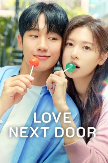 مسلسل الحب المجاور Love Next Door الحلقة 16 الاخيرة مترجمة