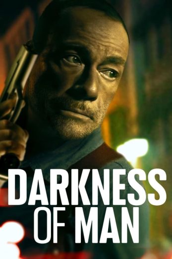 مشاهدة فيلم Darkness of Man 2024 مدبلج